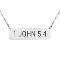 Load image into Gallery viewer, 1 John 5:4 Necklace - Faith Religious Gift for Daughter
