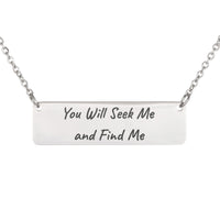 Load image into Gallery viewer, You Will Seek Me and Find Me Engraved Necklace, Jeremiah 29_13 Prayer Bible Scripture Gift for Daughter
