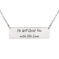 Load image into Gallery viewer, He Will Quiet You with His Love Necklace, Bible Verse Jewelry Zephaniah 3:17 - Gift for Her
