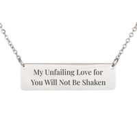 Load image into Gallery viewer, My Unfailing Love for You Will Not Be Shaken Necklace - Bible Scripture Pendant, Isaiah 54:10 Gift for Her
