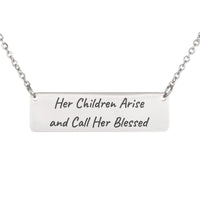 Load image into Gallery viewer, They Rise Up and Call Her Blessed Necklace, Proverbs 31_28 Mother's Day Bible Jewelry for Mom
