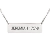 Load image into Gallery viewer, Jeremiah 17:7-8 Necklace, Gift for Her - Trust Religious Pendant
