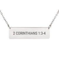 Load image into Gallery viewer, 2 Corinthians 1:3-4 Bar Necklace - Comfort Christian Jewelry, Remembrance Gift
