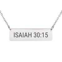 Load image into Gallery viewer, Isaiah 30:15 Necklace, Encouragement Gift - Strength Christian Jewelry
