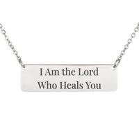 Load image into Gallery viewer, I Am the Lord Who Heals You Necklace - Healing Christian Jewelry, Exodus 15:26 Get Well Gift
