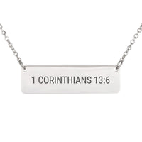 Load image into Gallery viewer, 1 Corinthians 13:6 Necklace - Love Christian Jewelry for Wife
