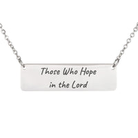 Load image into Gallery viewer, Those Who Hope in the Lord Necklace - Bible Verse Gift for Sister, Isaiah 40:31
