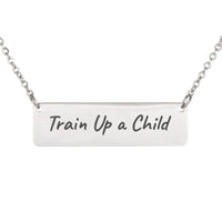Load image into Gallery viewer, Train Them Up in the Way They Should Go Necklace - Proverbs 22_6 Blessing Bible Scripture Pendant, New Mom Gift
