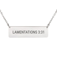 Load image into Gallery viewer, Lamentations 3:31 Necklace - Minimalist Comfort Bible Jewelry, Grief Gift for Her
