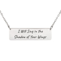 Load image into Gallery viewer, I Will Sing in the Shadow of Your Wings Necklace - Choir Gift, Psalm 63:7 Praise Religious Jewelry
