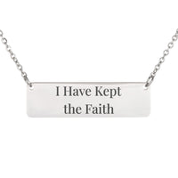 Load image into Gallery viewer, I Have Kept the Faith Necklace - Perseverance Scripture Jewelry for Mom, 2 Timothy 4:7
