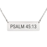 Load image into Gallery viewer, Psalm 45:13 Bar Necklace - Minimalist Women's Religious Jewelry, Mother's Day Gift

