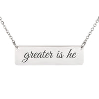 Load image into Gallery viewer, Greater Is He Necklace, 1 John 4:4 Courage Scripture Pendant for Daughter
