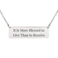 Load image into Gallery viewer, It Is More Blessed to Give Than to Receive Necklace - Nurse Gift, Acts 20_35 Appreciation Bible Verse Pendant
