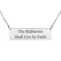 Load image into Gallery viewer, The Righteous Shall Live by Faith Bar Necklace, Habakkuk 2:4 Christian Gift for Women
