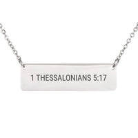Load image into Gallery viewer, 1 Thessalonians 5_17 Bible Verse Bar Necklace - Thankful Religious Jewelry, Thanksgiving Gift
