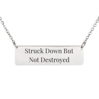 Load image into Gallery viewer, Struck Down But Not Destroyed Necklace, 2 Corinthians 4:9 Perseverance Religious Pendant for Women
