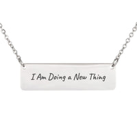 Load image into Gallery viewer, I Am Doing a New Thing Necklace - Scripture Jewelry for Women, Isaiah 43:19
