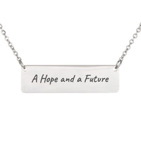 Load image into Gallery viewer, A Hope and a Future Engraved Necklace, Jeremiah 29:11 Bible Verse Jewelry for Her
