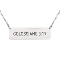 Load image into Gallery viewer, Colossians 3:17 Horizontal Bar Necklace - Graduation Bible Scripture Gift for Her
