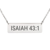Load image into Gallery viewer, Isaiah 43_1 Engraved Necklace - Courage Bible Verse Jewelry, Brave Gift for Daughter
