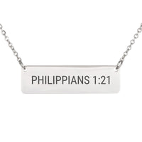 Load image into Gallery viewer, Philippians 1:21 Necklace - Comfort Bible Scripture Gift for Mom
