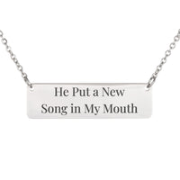 Load image into Gallery viewer, He Put a New Song in My Mouth Engraved Necklace - Psalm 40:3 Praise Bible Verse Jewelry, Easter Gift
