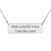 Load image into Gallery viewer, Make a Joyful Noise Unto the Lord Engraved Necklace, Praise Religious Pendant Psalm 100:1 - Christian Gift for Women
