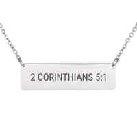 Load image into Gallery viewer, 2 Corinthians 5:1 Bar Necklace - Memorial Gift, Dainty Comfort Religious Jewelry
