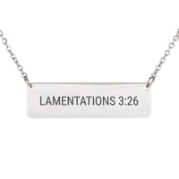 Load image into Gallery viewer, Lamentations 3:26 Necklace - Hope Bible Scripture Jewelry, New Year Gift
