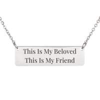 Load image into Gallery viewer, This Is My Beloved This Is My Friend Necklace - Song of Solomon 5_16, Minimalist Wedding Religious Jewelry for Her
