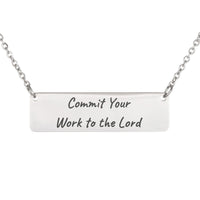 Load image into Gallery viewer, Commit Your Work to the Lord Necklace, Proverbs 16_3 Purpose Religious Jewelry for Sister
