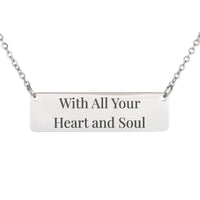 Load image into Gallery viewer, With All Your Heart and Soul Engraved Necklace, Deuteronomy 6_5 Love Religious Jewelry for Her
