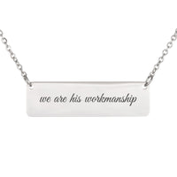 Load image into Gallery viewer, We Are His Workmanship Necklace - Encouragement Bible Verse Gift for Daughter, Ephesians 2:10
