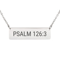 Load image into Gallery viewer, Psalm 126_3 Bible Verse Bar Necklace - Dainty Joy Scripture Jewelry for Her
