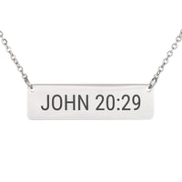 Load image into Gallery viewer, John 20:29 Engraved Necklace - Faith Scripture Jewelry, Christian Gift for Women
