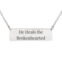 Load image into Gallery viewer, He Heals the Brokenhearted Necklace - Psalm 147_3 Healing Religious Jewelry, Recovery Gift
