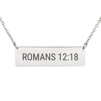 Load image into Gallery viewer, Romans 12:18 Necklace - Sympathy Gift, Minimalist Peace Religious Jewelry
