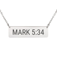 Load image into Gallery viewer, Mark 5_34 Bible Verse Bar Necklace - Get Well Gift, Healing Scripture Jewelry
