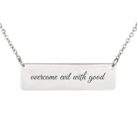 Load image into Gallery viewer, Overcome Evil with Good Bar Necklace - Courage Bible Pendant, Romans 12_21 Graduation Gift
