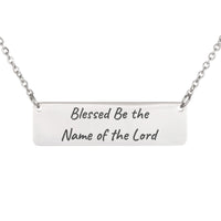 Load image into Gallery viewer, Blessed Be the Name of the Lord Necklace - Praise Christian Pendant for Sister, Job 1_21
