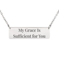 Load image into Gallery viewer, My Grace Is Sufficient for You Bar Necklace, 2 Corinthians 12:9 Bible Jewelry for Sister
