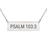 Load image into Gallery viewer, Psalm 103_3 Engraved Necklace - Get Well Gift, Dainty Healing Religious Jewelry
