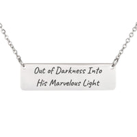 Load image into Gallery viewer, Out of Darkness Into His Marvelous Light Necklace, 1 Peter 2:9 Inspirational Religious Gift for Her

