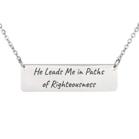 Load image into Gallery viewer, He Leads Me in Paths of Righteousness Necklace - Guidance Bible Scripture Jewelry for Sister, Psalm 23:3
