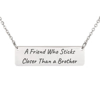 Load image into Gallery viewer, A Friend Who Sticks Closer Than a Brother Necklace, Proverbs 18_24 Friendship Bible Scripture Jewelry for Best Friend
