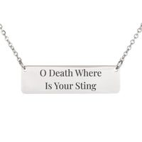 Load image into Gallery viewer, O Death Where Is Your Sting Necklace - Comfort Christian Jewelry, 1 Corinthians 15:55 Bereavement Gift
