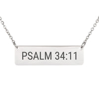 Load image into Gallery viewer, Psalm 34_11 Necklace - Minimalist Bible Scripture Jewelry, New Mom Gift
