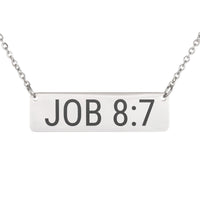 Load image into Gallery viewer, Job 8_7 Engraved Necklace, Fresh Start Gift - New Beginnings Bible Jewelry

