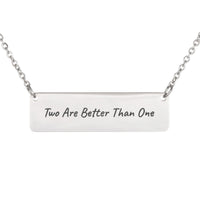 Load image into Gallery viewer, Two Are Better Than One Engraved Necklace - Wedding Scripture Gift for Bride, Ecclesiastes 4_9
